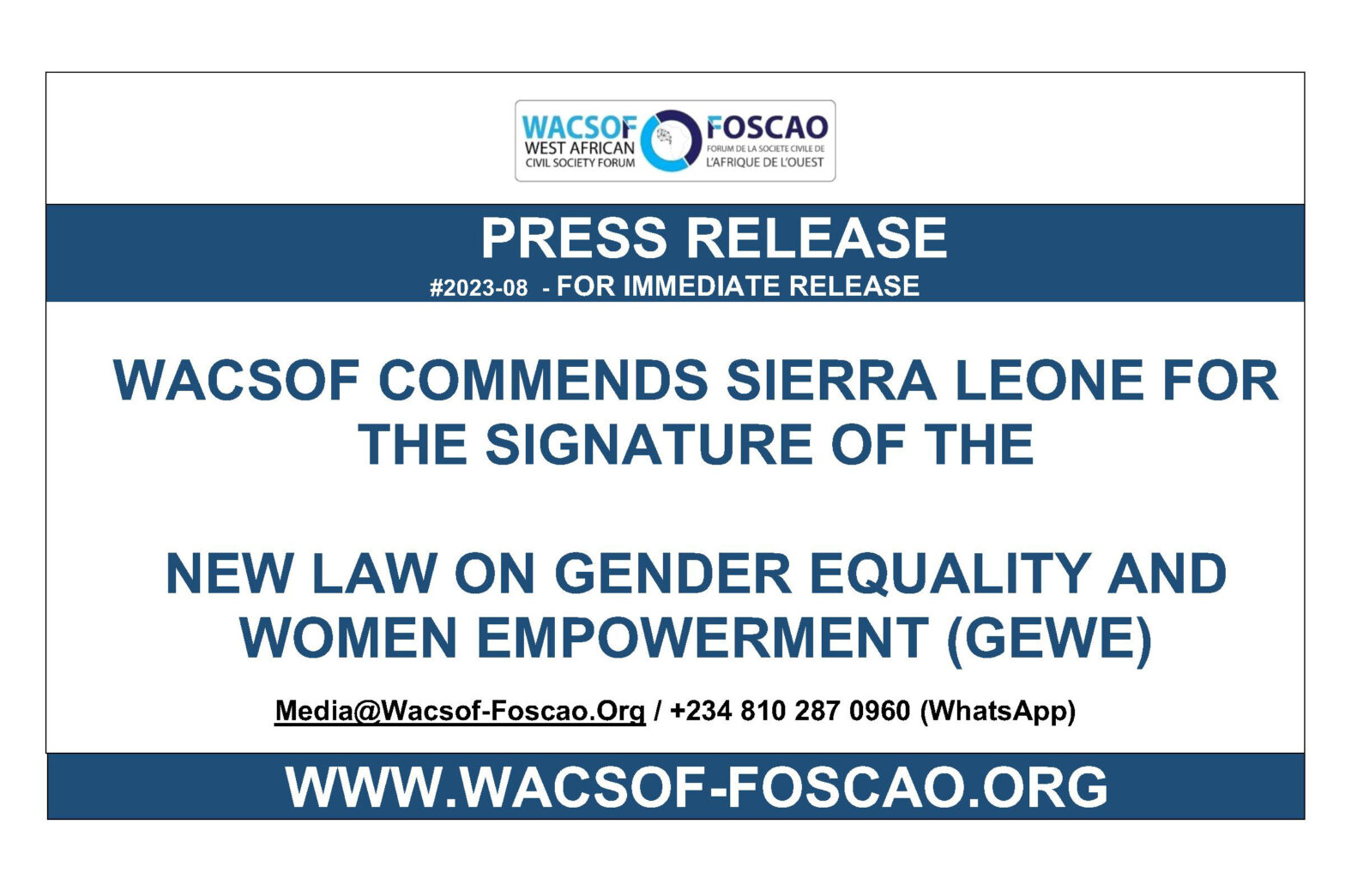 WACSOF COMMENDS SIERRA LEONE FOR THE SIGNATURE OF THE LAW ON GENDER EQUALITY AND WOMEN EMPOWERMENT (GEWE)