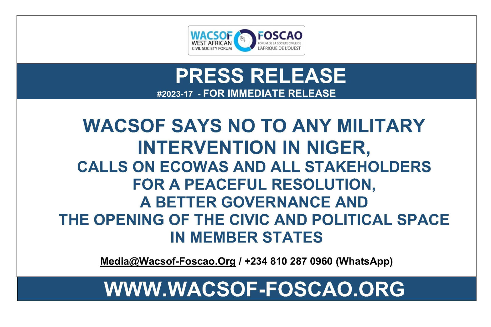WACSOF SAYS NO TO ANY MILITARY INTERVENTION IN NIGER, CALLS ON ECOWAS FOR A PEACEFUL RESOLUTION, BETTER GOVERNANCE AND THE OPENING OF THE CIVIC SPACE